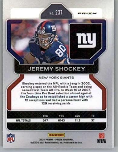 2021 Panini Prizm Prizm Ezüst 237 Jeremy Shockey New York Giants NFL Labdarúgó-Trading Card