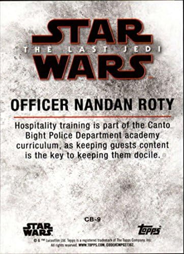 2018 Topps Star Wars-Az Utolsó Jedi Sorozat 2 vendég Canto Hajlat CB-9 Tiszt Nandan Roty Gyűjthető Film Kereskedelmi C