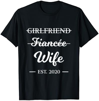 Barátnője, Menyasszonya, Felesége T-Shirt Házas 2020 Házasság Ajándék Póló