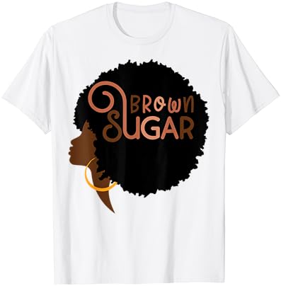 Barna Cukor Édes Afro Melanin Királynő Afro-Amerikai BLM Póló
