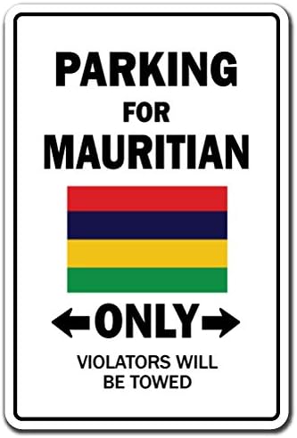Parkolás a Mauritiusi CSAK Alumínium Jele, Mauritius Zászló Nemzeti Büszkeség, Szeretet | Beltéri/Kültéri | 14 Magas